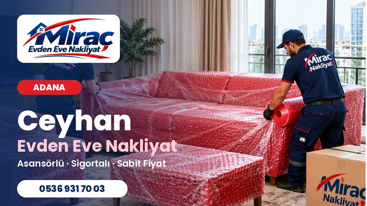 Ceyhan evden eve nakliyat