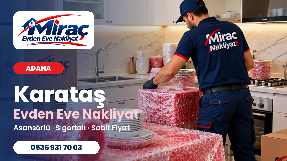 Karataş evden eve nakliyat
