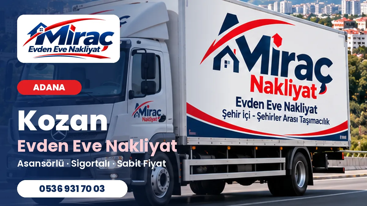 Kozan evden eve nakliyat