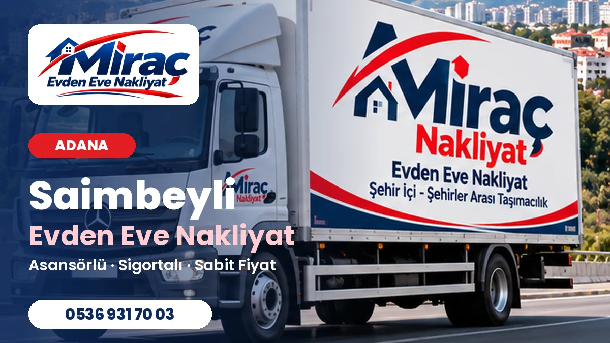 Saimbeyli evden eve nakliyat